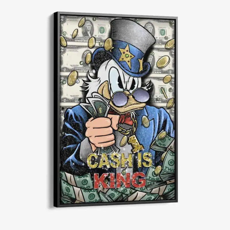 "Cash Is King" - Canvas - 40x60 cm Dernière Chance
